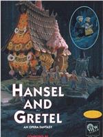 Hansel and Gretel