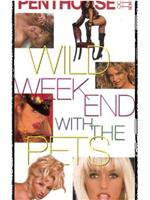 Penthouse: The Wild Weekend with the Pets