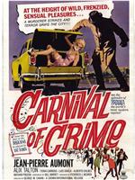 Carnival of Crime在线观看和下载