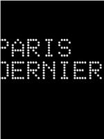 Paris dernière在线观看