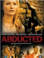 Abducted: Fugitive for Love