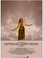 Notting Hill Anxiety Festival