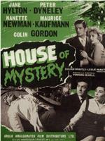 House of Mystery在线观看