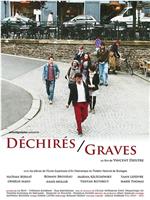 Déchirés / Graves