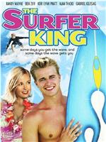 The Surfer King在线观看和下载