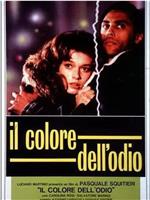 Il colore dell'odio在线观看和下载