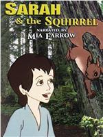 Sarah and the Squirrel在线观看和下载