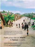 There Once was an Island: Te Henua e Nnoho在线观看