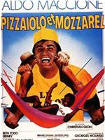 Pizzaiolo et Mozzarel在线观看和下载