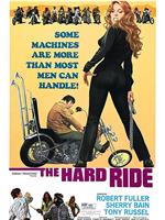 The Hard Ride在线观看和下载