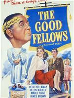 The Good Fellows在线观看