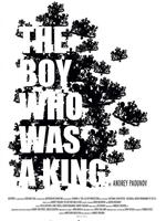 The Boy Who Was a King在线观看和下载