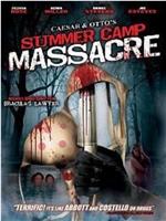 Caesar and Otto's Summer Camp Massacre