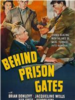 Behind Prison Gates在线观看