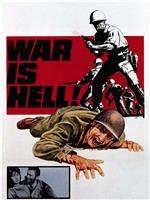 War Is Hell在线观看和下载