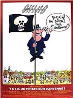 Y a-t-il un pirate sur l'antenne?