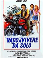 Vado a vivere da solo在线观看