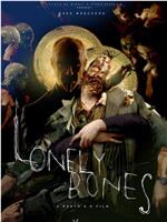 Lonely Bones在线观看