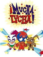 ¡Mucha Lucha!在线观看