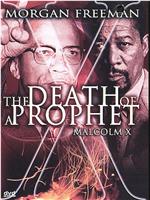 Death of a Prophet在线观看和下载