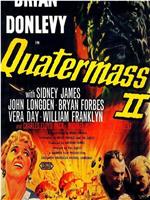 Quatermass II在线观看和下载