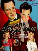 Man with Two Lives