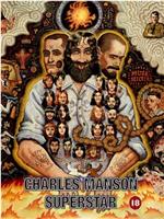 Charles Manson Superstar在线观看和下载