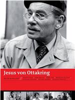 Jesus von Ottakring在线观看