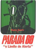 Parada 88 - O Limite de Alerta