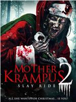 Mother Krampus 2: Slay Ride在线观看