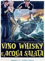 Vino, whisky e acqua salata