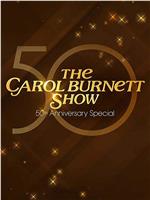 The Carol Burnett 50th Anniversary Special在线观看和下载