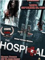 The Hospital 2在线观看