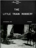 The Little Train Robbery在线观看