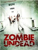 Zombie Undead在线观看