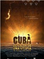 古巴，乌托邦的价值在线观看和下载