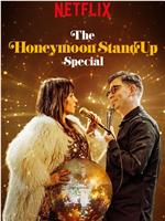 The Honeymoon Stand Up Special