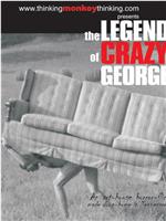 The Legend of Crazy George