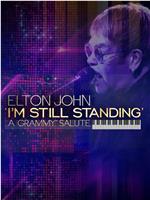 Elton John: I'm Still Standing - A Grammy Salute在线观看