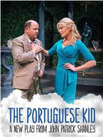 The Portuguese Kid在线观看