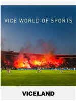 Vice World of Sports在线观看