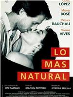 Lo más natural在线观看