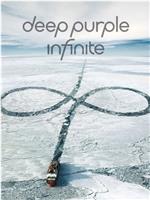 Deep Purple: From Here to InFinite在线观看