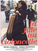 La fille au violoncelle在线观看和下载