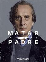 Matar al padre