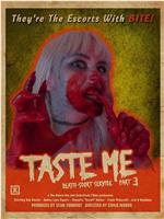 Taste Me: Death-scort Service Part 3在线观看和下载