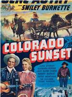 Colorado Sunset在线观看