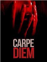 Carpe Diem在线观看