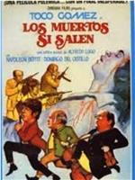 Los muertos sí salen在线观看和下载