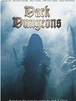 Dark Dungeons在线观看